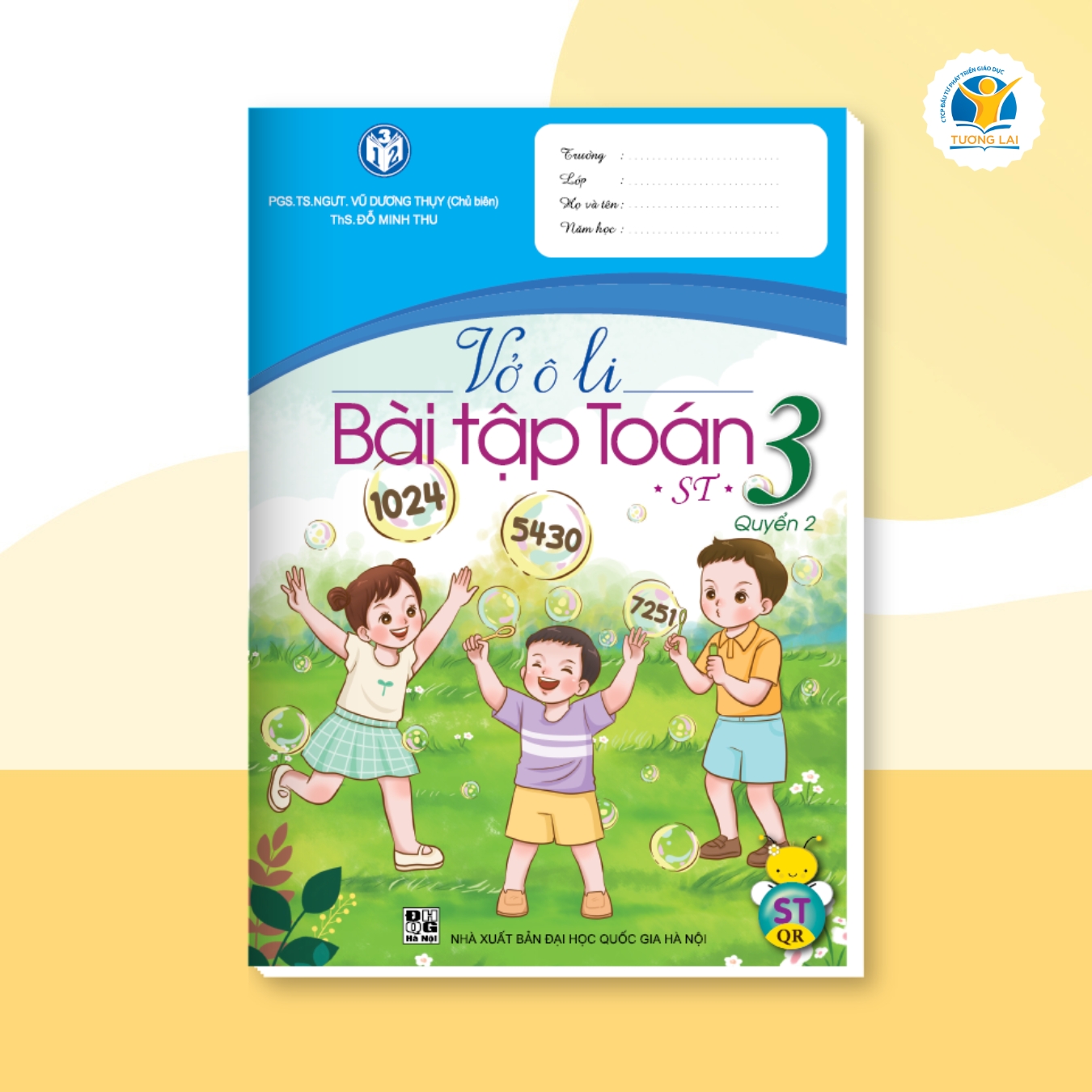 Vở ô li Bài tập Toán Lớp 3 - Sáng tạo - Quyển 2